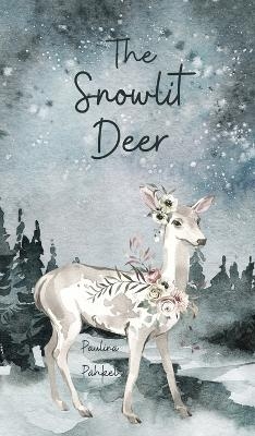 The Snowlit Deer - Paulina Pähkel