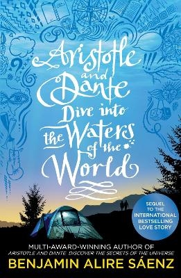 Aristotle and Dante Dive Into the Waters of the World (Limited Edition) - Benjamin Alire Sáenz