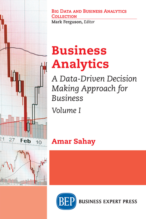 Business Analytics, Volume I -  Amar Sahay