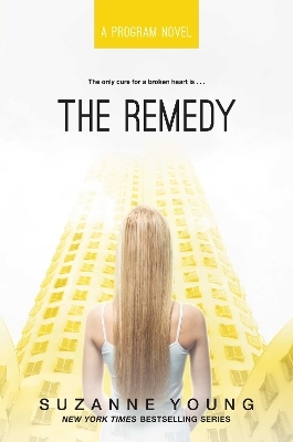 The Remedy - Suzanne Young