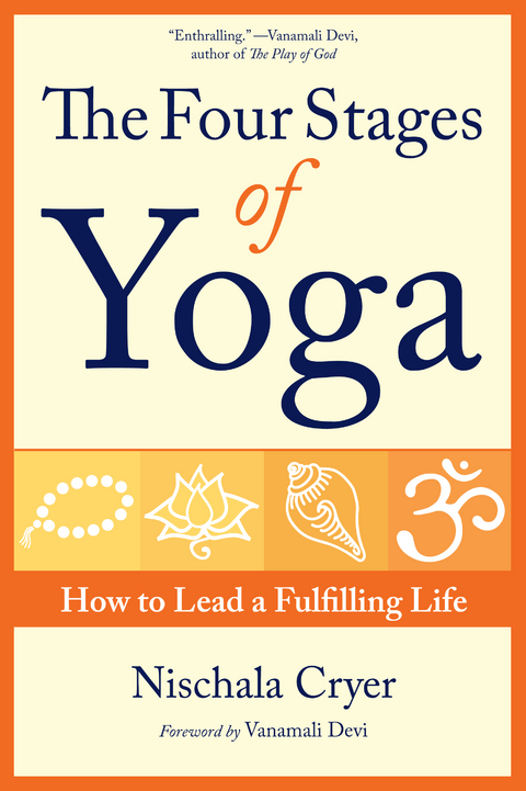 The Four Stages of Yoga - Nischala Cryer
