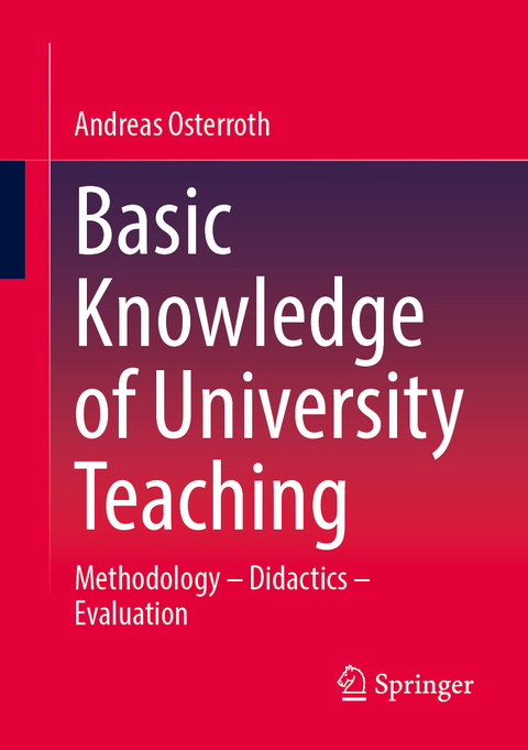 Basic Knowledge of University Teaching - Andreas Osterroth