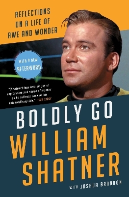 Boldly Go - William Shatner