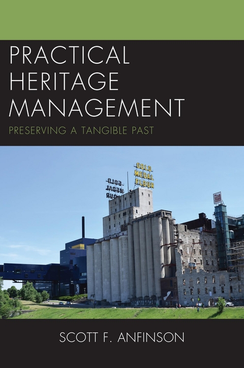 Practical Heritage Management -  Scott F. Anfinson