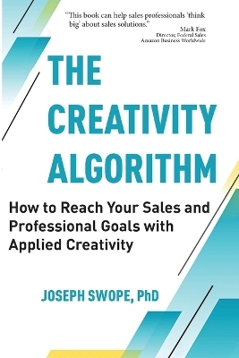 The Creativity Algorithm - Joseph Swope