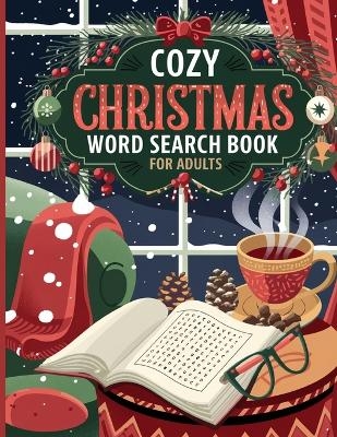 Cozy Christmas Word Search Book for Adults - Laura Bidden