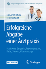 Erfolgreiche Abgabe einer Arztpraxis - 