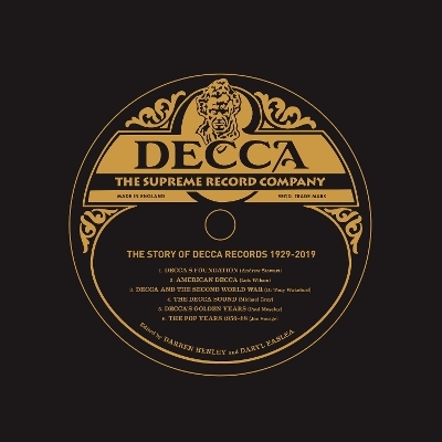 Decca: The Supreme Record Company - 