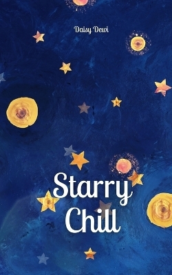 Starry Chill - Daisy Dewi