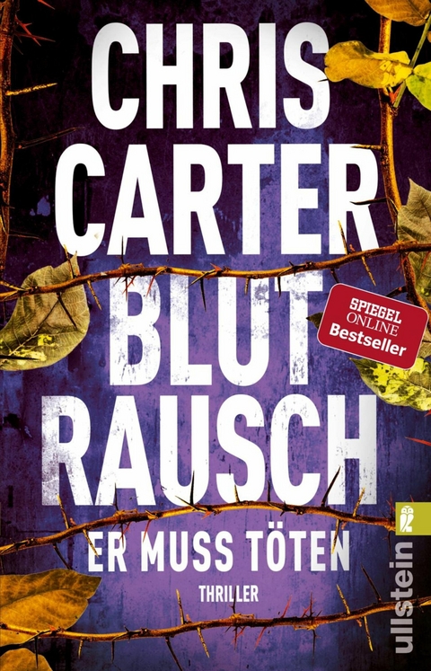 Blutrausch - Er muss töten -  Chris Carter