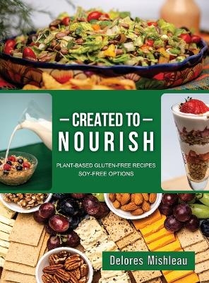 Created to Nourish - Delores Mishleau