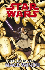 Star Wars  - Jedi der Republik - Mace Windu - Matt Owens