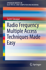 Radio Frequency Multiple Access Techniques Made Easy - Saleh Faruque
