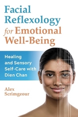 Facial Reflexology for Emotional Well-Being - Alex Scrimgeour