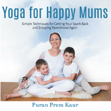 Yoga for Happy Mums -  Emma Martin