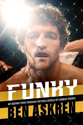 Funky - Ben Askren