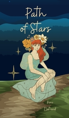 Path of Stars - Kene Elistrand