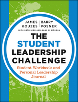 Student Leadership Challenge -  Beth High,  James M. Kouzes,  Gary M. Morgan,  Barry Z. Posner