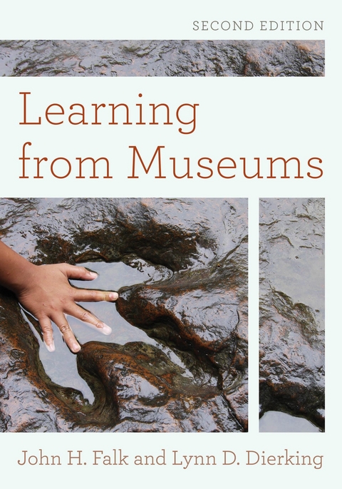 Learning from Museums -  Lynn D. Dierking,  John H. Falk