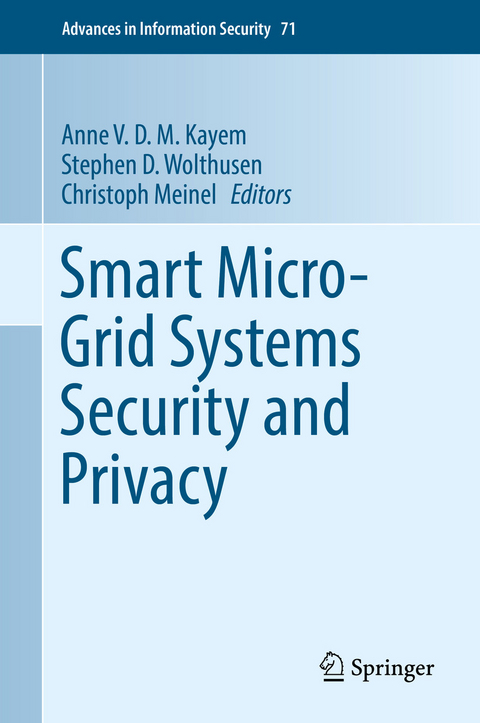 Smart Micro-Grid Systems Security and Privacy - 