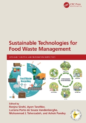 Sustainable Technologies for Food Waste Management - 