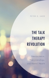 Talk Therapy Revolution -  Peter D. Ladd