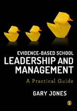 Evidence-based School Leadership and Management - Gary Jones