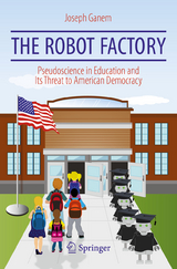 The Robot Factory - Joseph Ganem