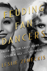 Feuding Fan Dancers -  Leslie Zemeckis