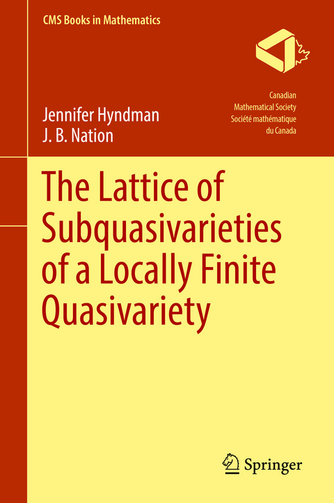 The Lattice of Subquasivarieties of a Locally Finite Quasivariety - Jennifer Hyndman, J. B. Nation