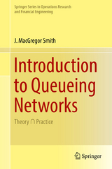 Introduction to Queueing Networks - J. MacGregor Smith