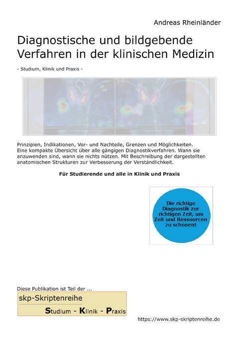 Diagnostische und bildgebende Verfahren in der klinischen Medizin - Andreas Rheinländer