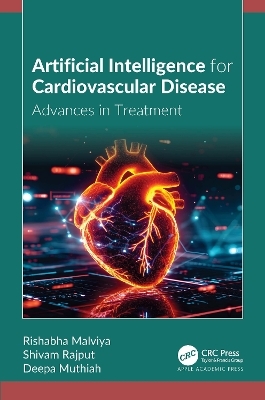 Artificial Intelligence for Cardiovascular Disease - Rishabha Malviya, Shivam Rajput, Deepa Muthiah