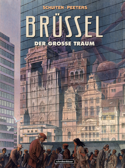 Brüssel - François Schuiten, Benoît Peeters