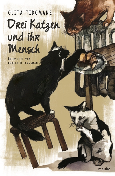 Drei Katzen und ihr Mensch - Olita Tidomane