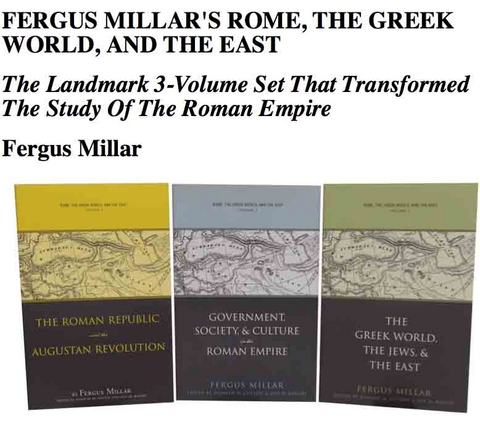 Fergus Millar's Rome, the Greek World, and the East, Omnibus E-book -  Fergus Millar