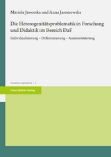 Die Heterogenitätsproblematik in Forschung und Didaktik im Bereich DaF - Mariola Jaworska, Anna Jaroszewska