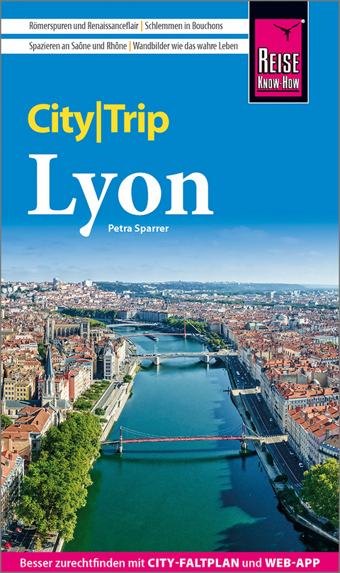 Reise Know-How CityTrip Lyon - Petra Sparrer