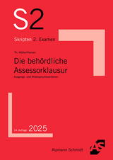 Die behördliche Assessorklausur - Müller, Thomas; Hansen, Frank