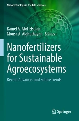 Nanofertilizers for Sustainable Agroecosystems - 