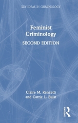 Feminist Criminology - Renzetti, Claire M.; Buist, Carrie L.