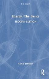 Energy: The Basics - Schobert, Harold