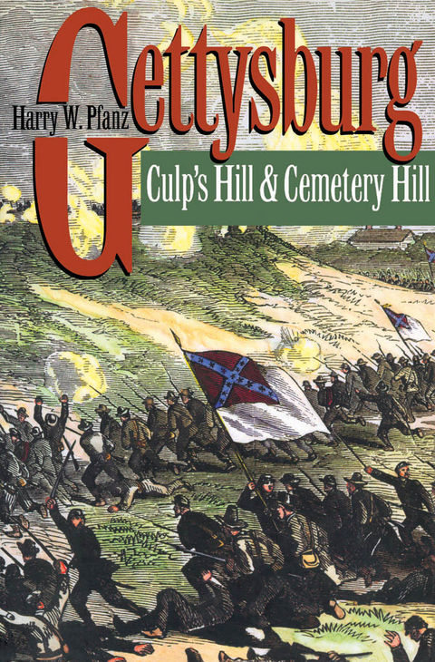 Gettysburg--Culp's Hill and Cemetery Hill - Harry W. Pfanz