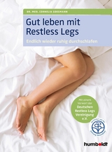 Gut leben mit Restless Legs - Dr. med. Cornelia Goesmann