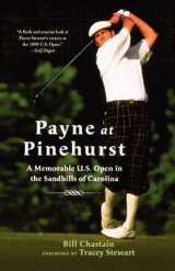 Payne at Pinehurst - Chastain, Bill
