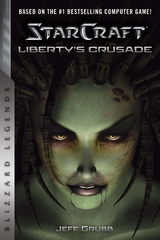 StarCraft: Liberty's Crusade -  Jeff Grubb