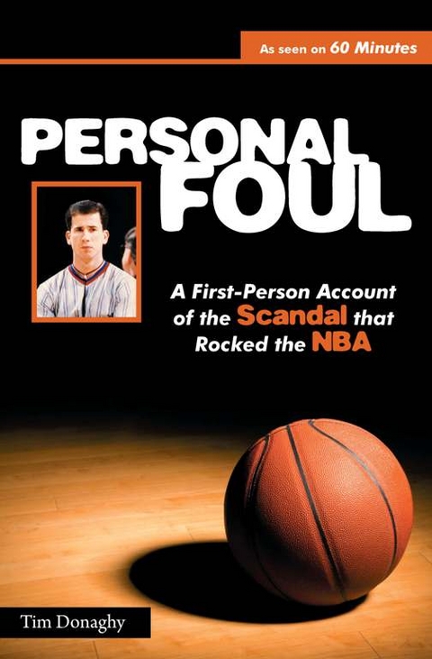 Personal Foul -  Tim Donaghy