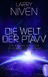 Die Welt der Ptavv -  Larry Niven