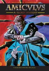 Amiculus: A Secret History: Volume III -  Travis Horseman