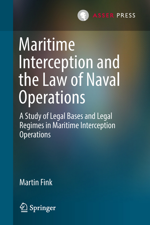 Maritime Interception and the Law of Naval Operations -  Martin Fink